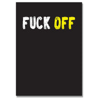 Fuck Off Card